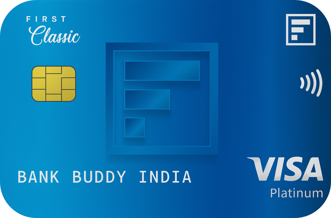 IDFC FIRST Classic Credit Card – Blue Visa Platinum card with family benefits